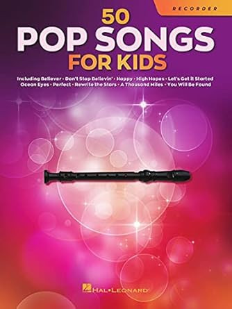 50 Pop Songs for Kids Recorder Sheet Music Songbook Easy