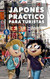 Japones Practico Para Turistas