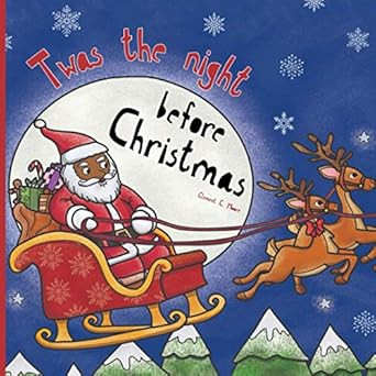Twas The Night Before Christmas