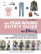 The Year-Round Outfit Guide for Moms