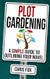 Plot Gardening
