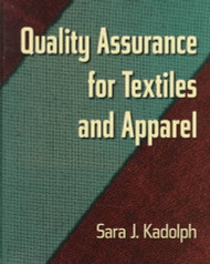 Quality Assurance For Textiles And Apparel