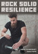 Rock Solid Resilience