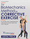 The BioMechanics Method for Corrective Exercise