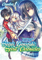 Seirei Gensouki: Spirit Chronicles: Omnibus 1