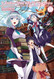 In Another World With My Smartphone: Volume 8