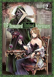 The Unwanted Undead Adventurer