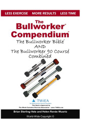 The Bullworker Compendium