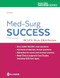 Med-Surg Success