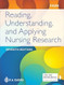 Reading Understanding and Applying Nursing Research