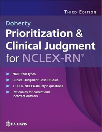 Prioritization & Clinical Judgment for NCLEX-RN