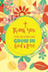 Thank You For Helping Me Grow in Gods Love Journal