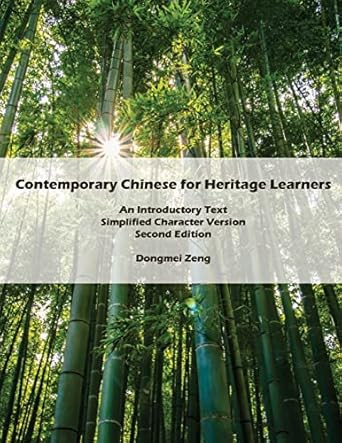 Contemporary Chinese for Heritage Learners