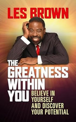 The Greatness Within You