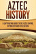 Aztec History