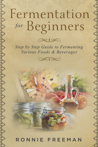 DIY Fermentation For Beginners