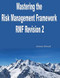 Mastering The Risk Management Framework Revision 2