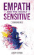 Empath and The Highly Sensitive