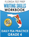 Florida Test Prep Writing Skills Workbook Daily Fsa