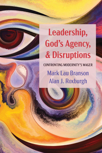 Leadership God's Agency and Disruptions