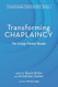 Transforming Chaplaincy