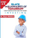 The Black Millionaires of Tomorrow