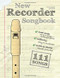 New Recorder Songbook