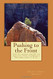 Pushing to the Front: The Classical Guide to Success