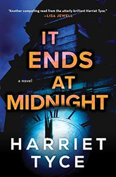 It Ends at Midnight: A Novel