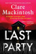 The Last Party: A Novel