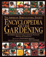 American Horticultural Society Encyclopedia Of Gardening by Christopher Brickell