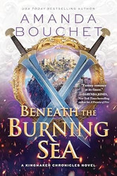 Beneath the Burning Sea