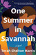 One Summer in Savannah: A Novel