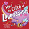 How to Catch a Loveosaurus