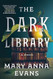 The Dark Library: A Novel