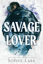 Savage Lover (Brutal Birthright 3)