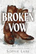 Broken Vow (Brutal Birthright 5)
