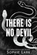 There Is No Devil (Sinners Duet 2)