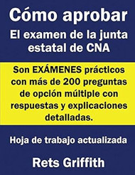 Como aprobar el examen de la junta estatal de CNA