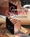 Scientifically Sweet Chocolate