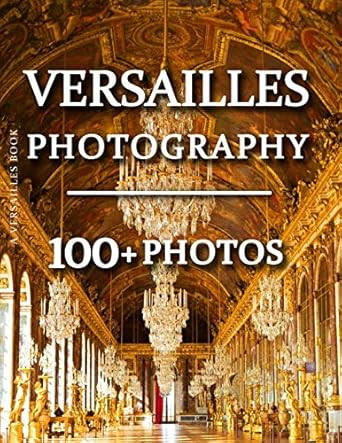Versailles Book - Versailles Photography
