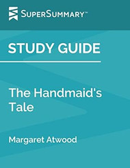 Study Guide: The Handmaid's Tale by Margaret Atwood
