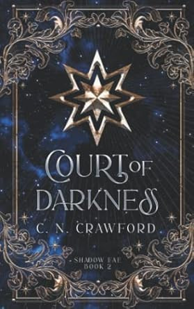 Court of Darkness: A Demons of Fire and Night Novel