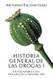 Historia general de las drogas. Tomo I Historia general de las drogas. Tomo I