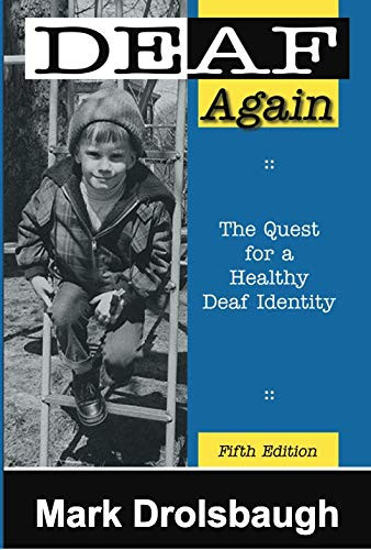 Deaf Again