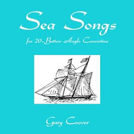 Sea Songs for 20-Button Anglo Concertina