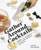 Gather Around Cocktails