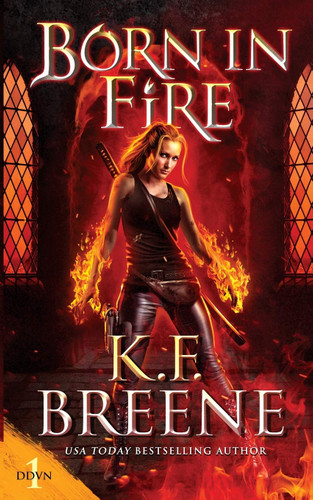 Born in Fire