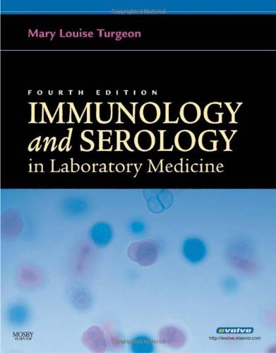 Immunology And Serology In Laboratory Medicine