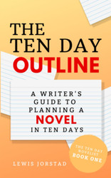 The Ten Day Outline